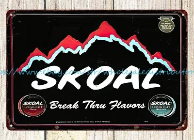 Advertising Wall Decal Skoal Tobacco Smoking Cigarette Metal Tin Sign • $18.86