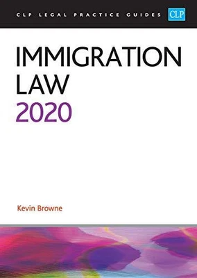 £5.61 • Buy Immigration Law 2020 (CLP Legal Practice Guides), Kevin Browne, Used; Good Book