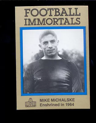 1985 Immortals MIKE MICHALSKE  Green Bay Packers Hall Of Fame Card • $4