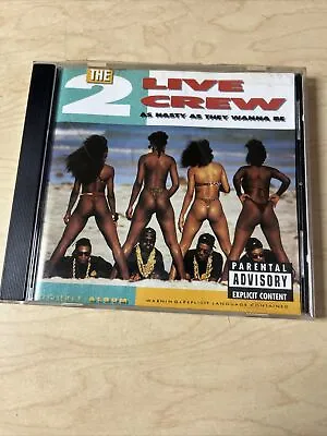 ⭐ The 2 Live Crew - As Nasty As They Wanna Be Cd 18 Tracks 1989 • $15.99