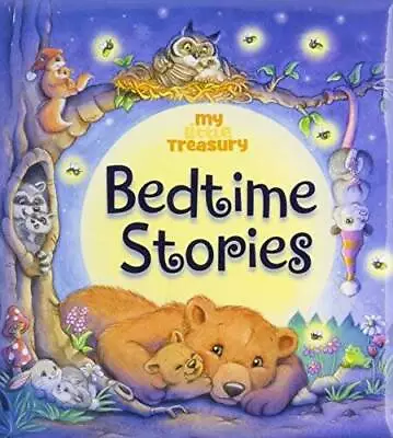My Little Treasury Bedtime Stories - Hardcover - GOOD • $3.62