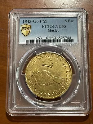 1845-Go PM Mexico Gold 8 Escudos - PCGS AU 55 • $4000