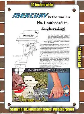 METAL SIGN - 1960 Mercury Is The Words No.1 Outboard In Engineering - 10x14  • $28.95
