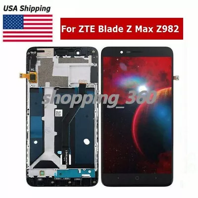 OEM For ZTE Blade Z Max Z982 MetroPCS LTE-A  Sequoia LCD+TOUCH SCREEN+Frame US • $27.43