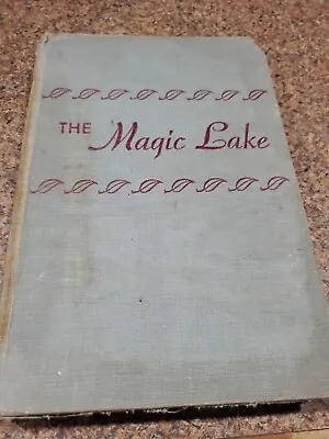 The Magic Lake RARE C1953 Ex-library Vintage Collectible Children Book • $7.99