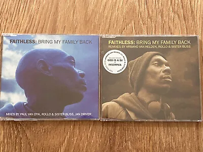 Faithless Bring My Family Back - 2 Part CD Single Set God Is A DJ Insomnia • £4.99