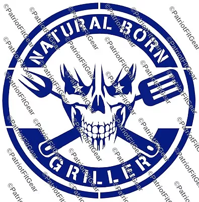 GrillingNatural Born GrillerBBQSkullSmokerStickerSmokerCustom Vinyl Decal • $6.25