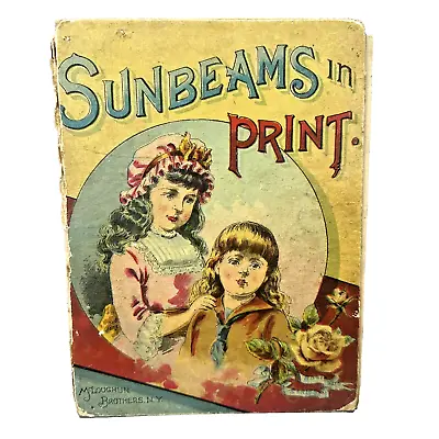 Sunbeams In Print Antique Childrens Book 1895 McLoughlin Brothers Illustrated • $14.99