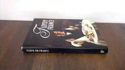 £11.49 • Buy 			Floyd On France, Keith Floyd, Guild Publishing, 1987, Hardcover		