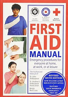 £2.38 • Buy First Aid Manual: Emergency Procedures For Everyone At Home, At .9780863189784
