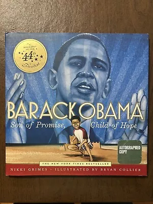 Barack Obama Son Of Promise Child Of Hope Book Signed Autographed Illustrator • $14.50