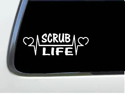 ThatLilCabin - SCRUB LIFE HEARTLINE AS424 8  Sticker Nurse Decal Rn Lpn Doctor • $4.99