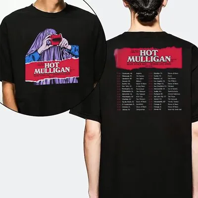 Hot Mulligan Why Would I Watch Tour 2023 T-Shirt Black Gift Fans Music • $19.99