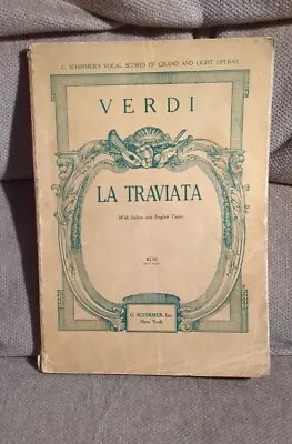 Antique Schirmer's Vocal Score Verdi La Traviata 1926 Dual Language • $10