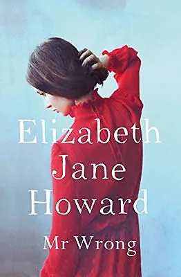 £4.99 • Buy Elizabeth Jane Howard __ Mr Wrong  __ Brand New __ Freepost Uk