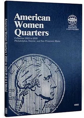 Whitman Folder 4985 American Women Quarter 2022-2025  PDS  Album / Book  25 Cent • $4.39