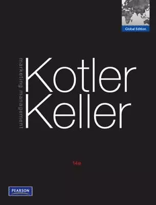 Marketing Management (14e Edition) By Philip T Kotler • $15.05