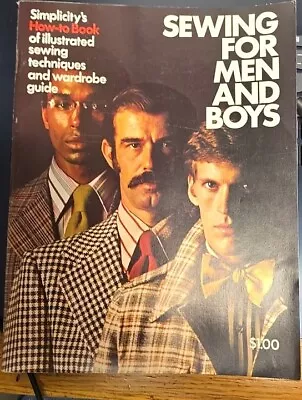 Vintage 1973 | Simplicity Sewing For Men And Boys [A46] • $1.99