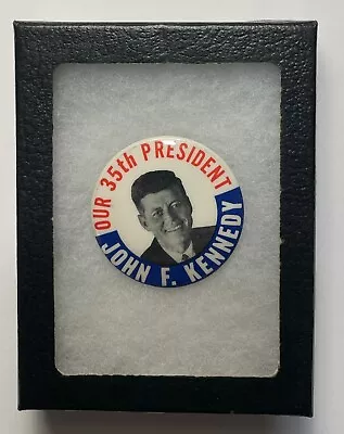  John F. Kennedy Our 35th President 1960 Political Campaign Button Pin - 1 3/4  • $12.95
