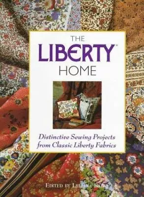 $6 • Buy The Liberty Home: Decorating With Fabric