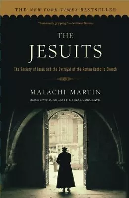 The Jesuits By Malachi Martin [Paperback] • $17.67