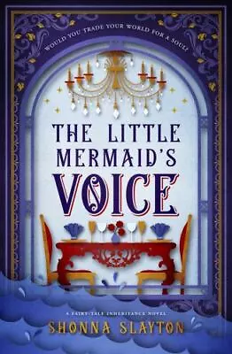 The Little Mermaid's Voice: A 1912 Titanic Fairy Tale [Fairy • $10.39