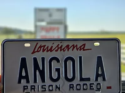 Louisiana License Plate Tag Sign Angola Prison Rodeo Vanity Cajun Specialty Gun • $34.95