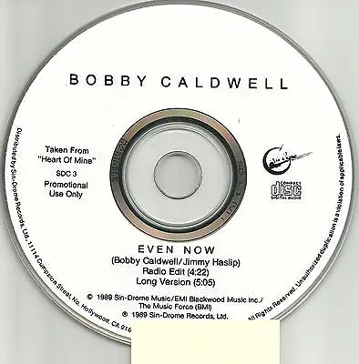 BOBBY CALDWELL Even Now W/ RARE EDIT & LONG Version PROMO DJ CD Single 1989 USA • $14.99