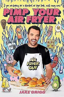 Pimp Your Air Fryer By Jake Grigg • $18