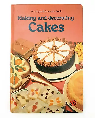 Making & Decorating Cakes - Vintage Ladybird Cookery Book (1979) • £8.99
