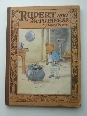  RUPERT AND THE PRINCESS - Tourtel Mary. Illus. By Tourtel Mary  • £889.50