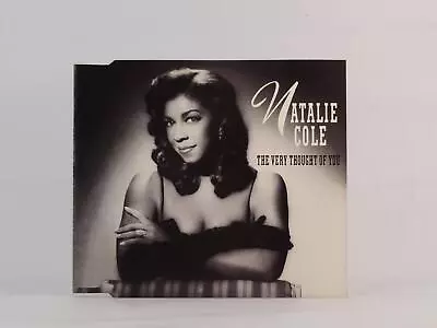 NATALIE COLE THE VERY THOUGHT OF YOU (I58) 3 Track CD Single Picture Sleeve WEA • £4.30