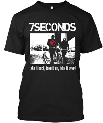 Limited New Popular 7 Seconds Take It Back Take It On Take It T-Shirt S-4XL • $17.99