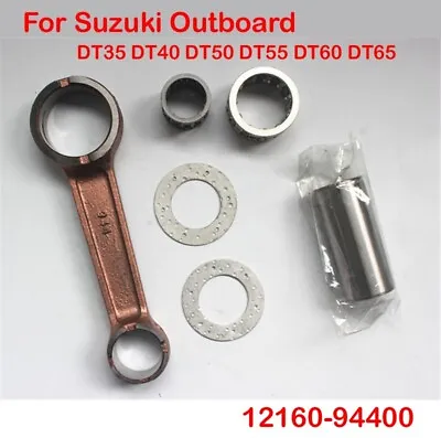 Connecting Rod Kit 12160-94400 For Suzuki Outboard DT35 DT40 DT50 DT55 DT60 DT65 • $35.99