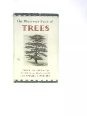 The Observer's Book Of Trees (W.J.Stokoe (Compiled By) - 1966) (ID:49663) • £9.98