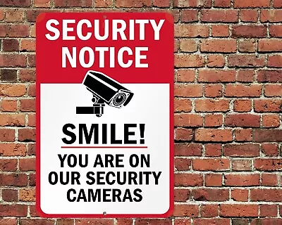 Security Notice Smile You Are On Our Security Cameras Sign Aluminum Metal 8 X12  • $12.75