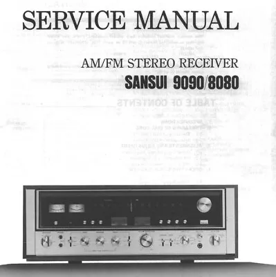 $5 • Buy SANSUI 9090 / 8080 Service Manual PDF