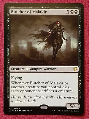 Magic The Gathering COMMANDER 2017 C17 BUTCHER OF MALAKIR Black Card MTG • $5.99