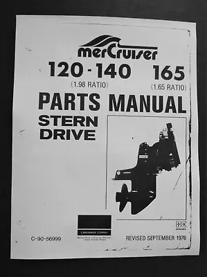 1976 Mercury MerCruiser 120 140 165 Stern Drive Unit Part Manual List C-90-56999 • $20.99