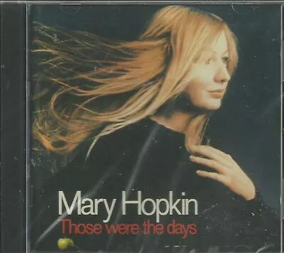 MARY HOPKIN CD - THOSE WERE THE DAYS    Brand New    17 Great Tracks • $16.85