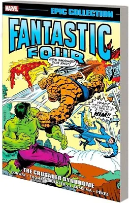 Marvel Comics Fantastic Four Epic Collection Vol 9 Crusader Syndrome Paperback • $44.99