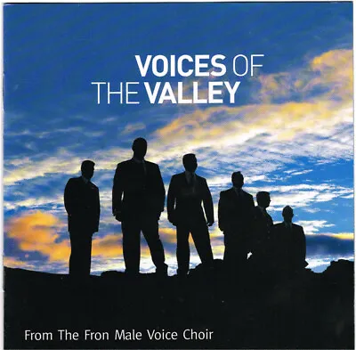 The Fron Male Voice Choir – Voices Of The Valley CD GS5 NO Case Land Of My Fathe • £1.39