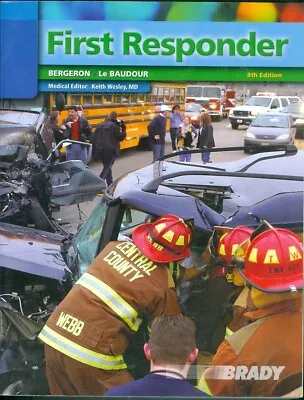 Brady-Public Safety-First Responder-EMS-Caring For Sick And Injured-8th Edition! • $2.99