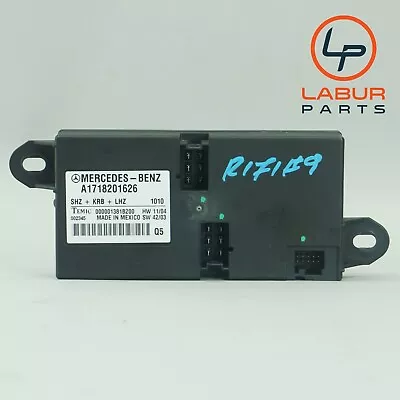 +k1117+ R171 Mercedes 05-11 Slk Class Heated Seat Control Module Unit 1718201626 • $59.49