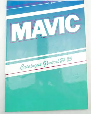 Mavic 1984-85 Catalog SSC Brakes Hubs Disc Wheels 850 Handlebar Stems Rims Tools • $85.05