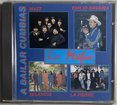 A Bailar Cumbias - La Mafia Mazz Xelencia La Fibere (CD 1993) Spanish/Latin NEW • $28.95