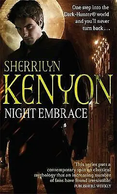 Kenyon Sherrilyn : Night Embrace (Dark-Hunter World) FREE Shipping Save £s • £6.74