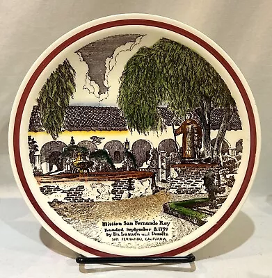 Vernon Kilns MISSION SAN FERANDO REY Souvenir Plate 8.5  Founded 9/08/1797    • $10