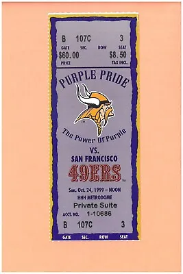 Daunte Culpepper 1st NFL Game 10-24-1999 FULL Ticket Minnesota Vikings  SF 49ers • $55