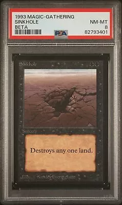 Sinkhole - Beta - MTG - NM To Mint - PSA 8. See MTG In Store. • $142.49